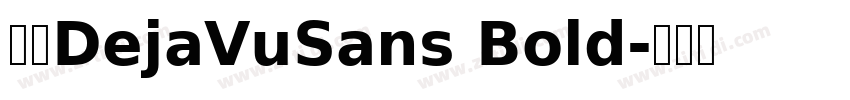 字体DejaVuSans Bold字体转换